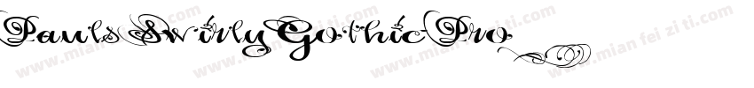 Pauls Swirly Gothic Pro字体转换